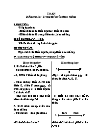 Giáo án Toán Lớp 3 - Bài: Điểm ở giữa-Trung điểm của đoạn thẳng