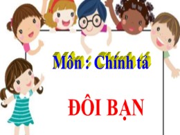 Bài giảng môn Tiếng Việt Khối 3 - Tuần 16, Bà