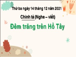 Bài giảng môn Tiếng Việt Lớp 3 - Tuần 13: Ngh