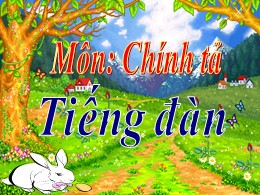 Bài giảng Tiếng Việt Khối 3 - Tuần 24, Bài: T