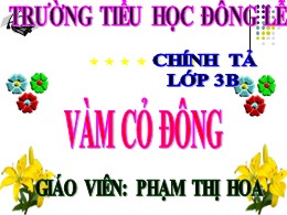 Bài giảng Tiếng Việt Lớp 3 - Tuần 13, Bài: Và