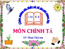 Bài giảng Tiếng Việt Lớp 3 - Tuần 13: Nghe vi