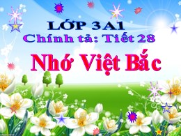 Bài giảng Tiếng Việt Lớp 3 - Tuần 14 - Tiết 2
