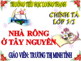 Bài giảng Tiếng Việt Lớp 3 - Tuần 15, Bài: Nh