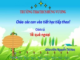 Bài giảng Tiếng Việt Lớp 3 - Tuần 16, Bài: Về