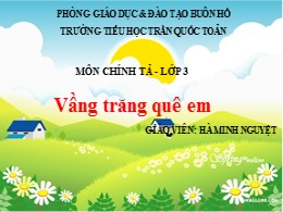 Bài giảng Tiếng Việt Lớp 3 - Tuần 17, Bài: Vầ