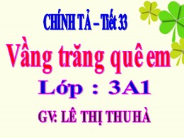 Bài giảng Tiếng Việt Lớp 3 - Tuần 17, Bài: Vầ