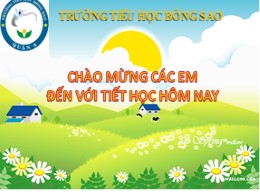 Bài giảng Tiếng Việt Lớp 3 - Tuần 17, Bài: Vầ