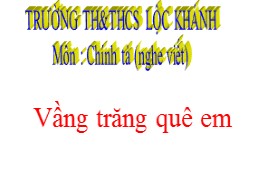 Bài giảng Tiếng Việt Lớp 3 - Tuần 17: Nghe vi