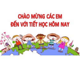 Bài giảng điện tử Tiếng Việt Khối 3 - Tuần 11