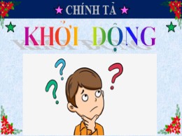 Bài giảng môn Tiếng Việt Lớp 3 - Tuần 10: Ngh