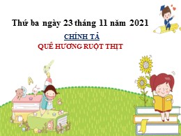 Bài giảng Tiếng Việt Lớp 3 Phân môn Chính tả 