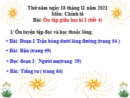 Bài giảng Tiếng Việt Lớp 3 - Tuần 9: Ôn tập giữa kì I (tiết 4) - Năm học 2021-2022