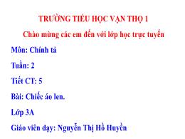 Bài giảng môn Tiếng Việt Khối 3 - Tuần 3, Bài