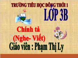 Bài giảng Tiếng Việt Lớp 3 - Tuần 3, Bài: Chiếc áo len - Phạm Thị Ly