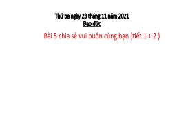 Bài giảng Đạo đức Khối 3 - Bài 5: Chia sẻ vui