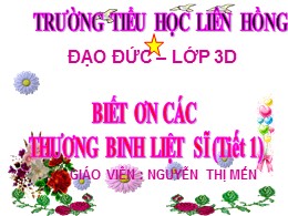 Bài giảng Đạo đức Lớp 3 - Bài 8: Biết ơn các 