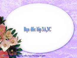 Bài giảng Đạo đức Lớp 3 - Bài 8: Biết ơn các 