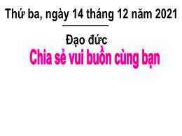 Bài giảng Đạo đức Lớp 3 - Bài: Chia sẻ vui bu