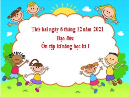 Bài giảng Đạo đức Lớp 3 - Bài: Ôn tập kĩ năng