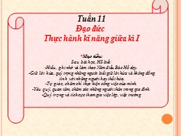 Bài giảng Đạo đức Lớp 3 - Bài: Thực hành kĩ n