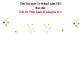 Bài giảng Đạo đức Lớp 3 - Tiết 18: Thực hành 