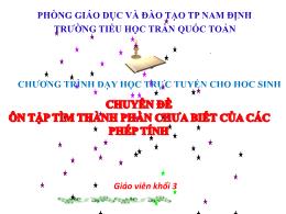 Bài giảng Chuyên đề ôn tập tìm thành phần chư