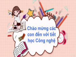 Bài giảng Công nghệ Lớp 3 - Bài 9: Làm đồ chơ