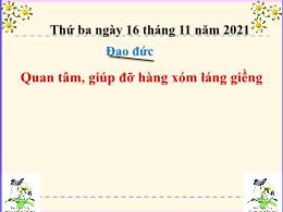 Bài giảng Đạo đức 3 - Bài: Quan tâm, giúp đỡ 