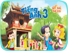 Bài giảng Tiếng Anh Lớp 3 (Global Success) - 