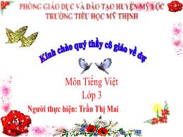Bài giảng Tiếng Việt Lớp 3 - Bài 24: Bạn nhỏ 