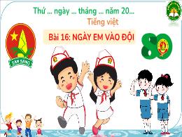 Bài giảng Tiếng Việt Lớp 3 (Kết nối tri thức 
