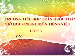 Bài giảng Tiếng Việt Lớp 3 - Ôn tập: Dấu chấm