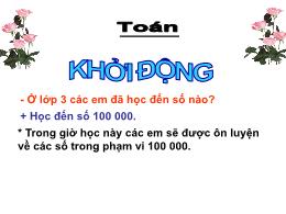 Bài giảng Toán Lớp 3 - Bài: Ôn tập các số đến