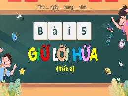 Bài giảng Đạo đức 3 (Kết nối tri thức) - Bài 