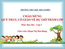Bài giảng Đạo đức 3 (Kết nối tri thức) - Chủ 