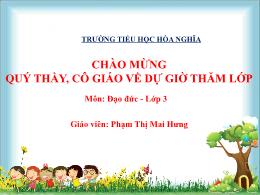 Bài giảng Đạo đức 3 (Kết nối tri thức) - Chủ 