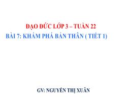 Bài giảng Đạo đức 3 (Kết nối tri thức) - Tuần