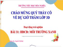 Bài giảng Hoạt động trải nghiệm 3 (Kết nối tr