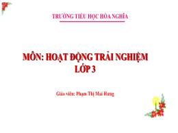 Bài giảng Hoạt động trải nghiệm 3 (Kết nối tr