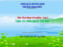 Bài giảng Hoạt động trải nghiệm 3 (Kết nối tr