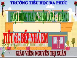 Bài giảng Hoạt động trải nghiệm 3 (Kết nối tr