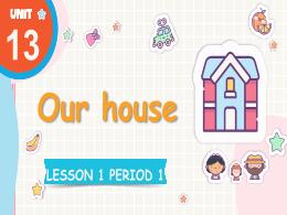 Bài giảng Tiếng Anh 3 (Global Success) - Unit