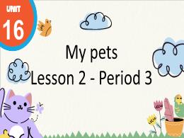 Bài giảng Tiếng Anh 3 (Global Success) - Unit