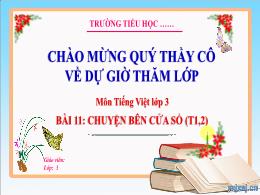 Bài giảng Tiếng Việt 3 (Kết nối tri thức) - B
