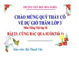 Bài giảng Tiếng Việt 3 (Kết nối tri thức) Bài