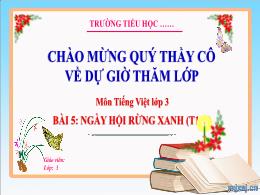 Bài giảng Tiếng Việt 3 (Kết nối tri thức) - B
