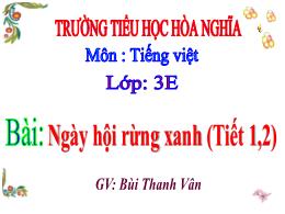 Bài giảng Tiếng Việt 3 (Kết nối tri thức) - B