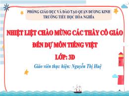 Bài giảng Tiếng Việt 3 (Kết nối tri thức) - B