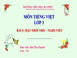 Bài giảng Tiếng Việt 3 (Nghe - Viết) Sách Kết